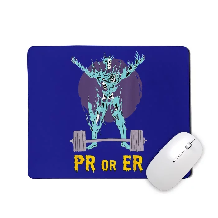 PR Or ER Workout Bodybuilding Gym Weightlifting Mousepad