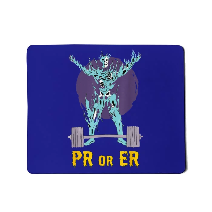 PR Or ER Workout Bodybuilding Gym Weightlifting Mousepad