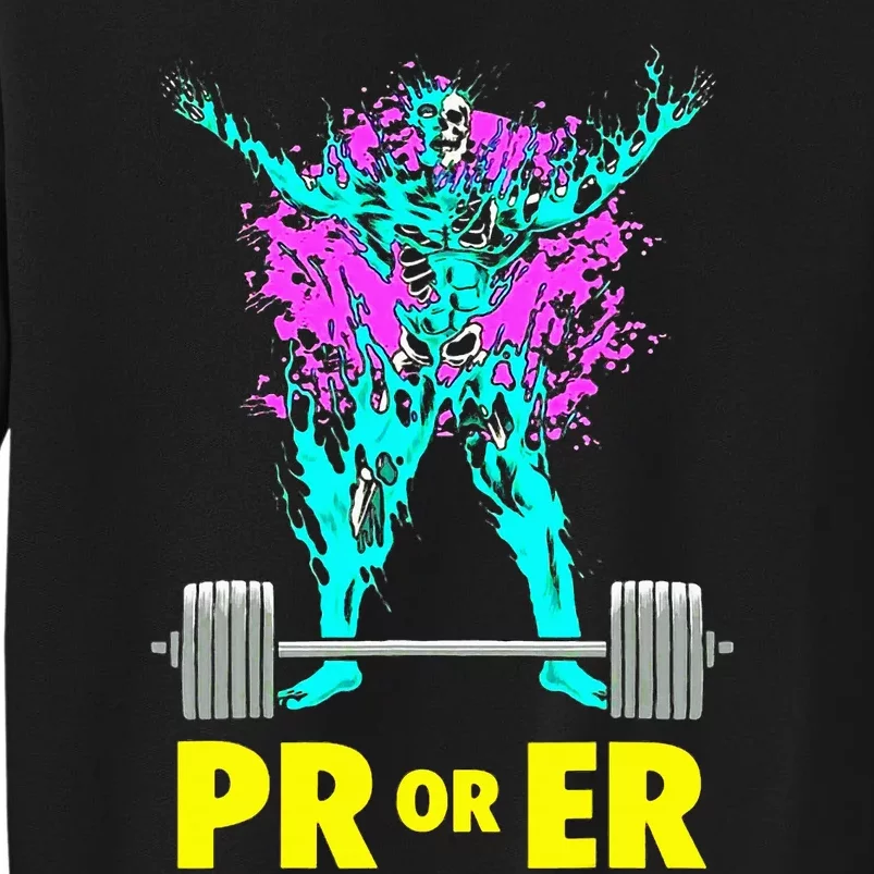 Pr Or Er Weightlifting Bodybuilding Workout Musclebuilding Sweatshirt