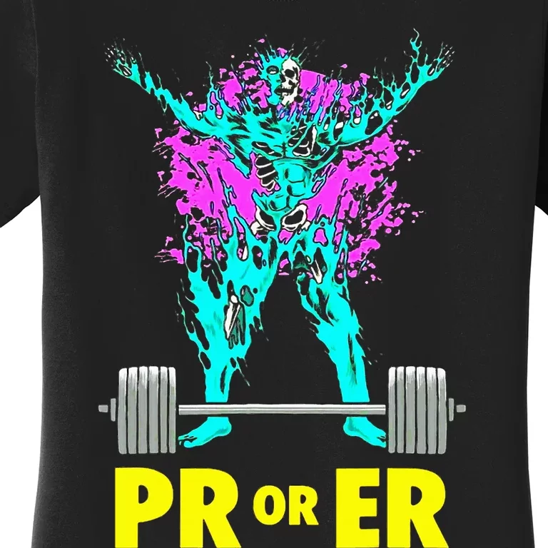 Pr Or Er Weightlifting Bodybuilding Workout Musclebuilding Women's T-Shirt