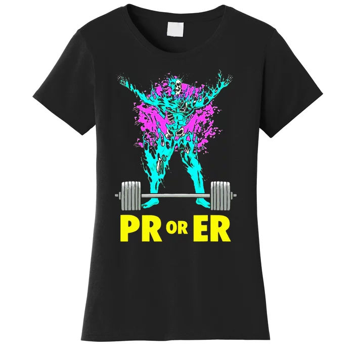 Pr Or Er Weightlifting Bodybuilding Workout Musclebuilding Women's T-Shirt