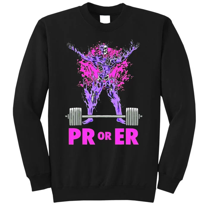 Pr Or Er Weightlifting Bodybuilding Fitness Gym Workout Sweatshirt