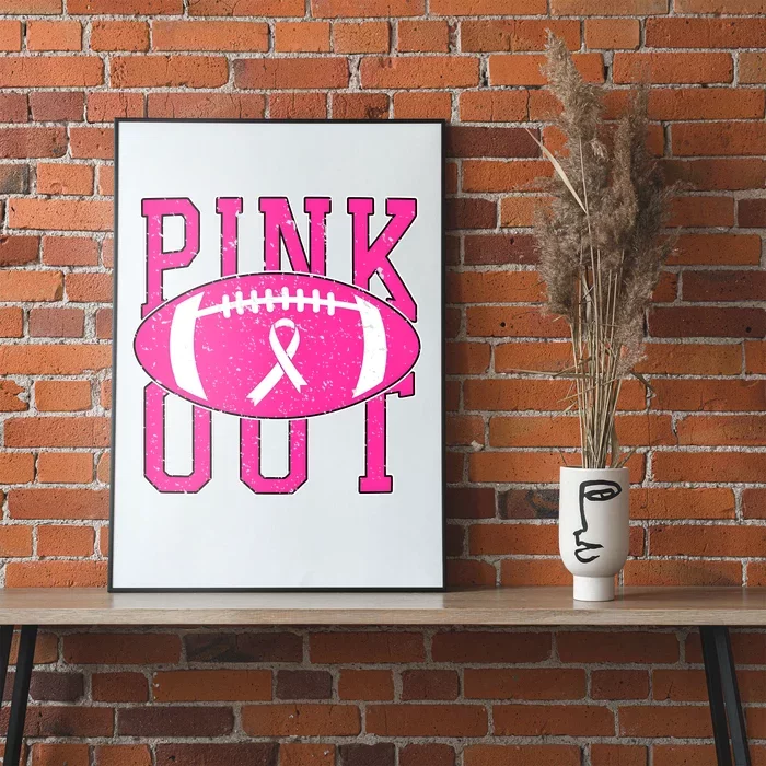 Pink Out Football Fight Cancer Pink Ribbon Poster