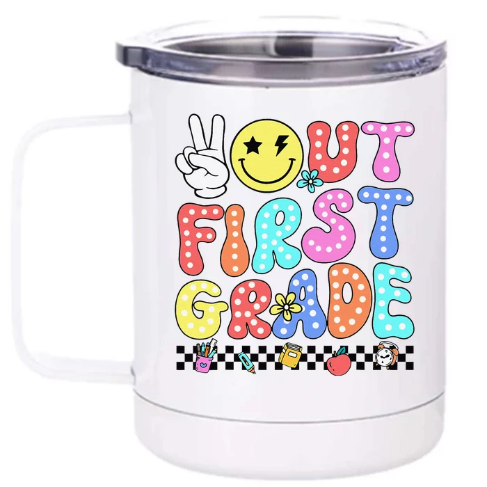 Peace Out First Grade Cute Groovy Last Day Of 1st Grade Front & Back 12oz Stainless Steel Tumbler Cup