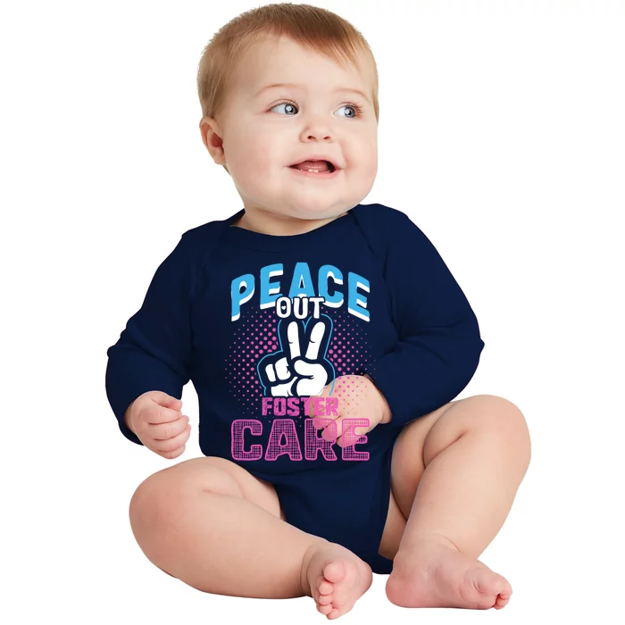 Peace Out Foster Care Modern Adoption Day Gotcha Family Cute Gift Baby Long Sleeve Bodysuit