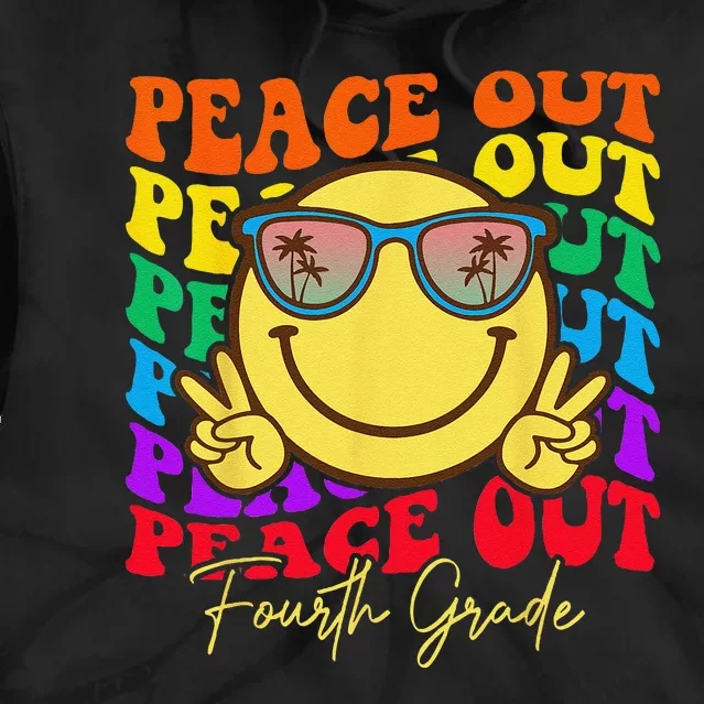 Peace Out Fourth Grade Graduation Smile Retro Face Tie Dye Hoodie