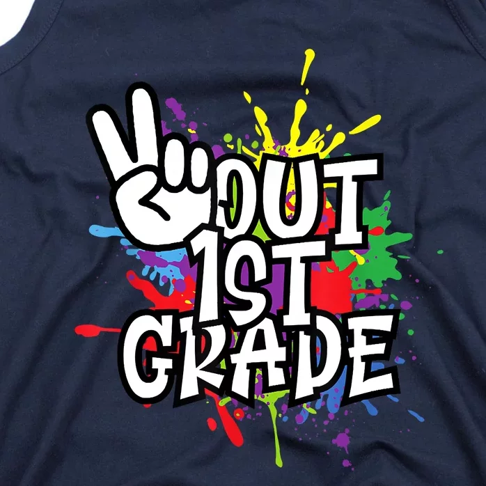 Peace Out First 1st Grade Happy Last Day Tank Top