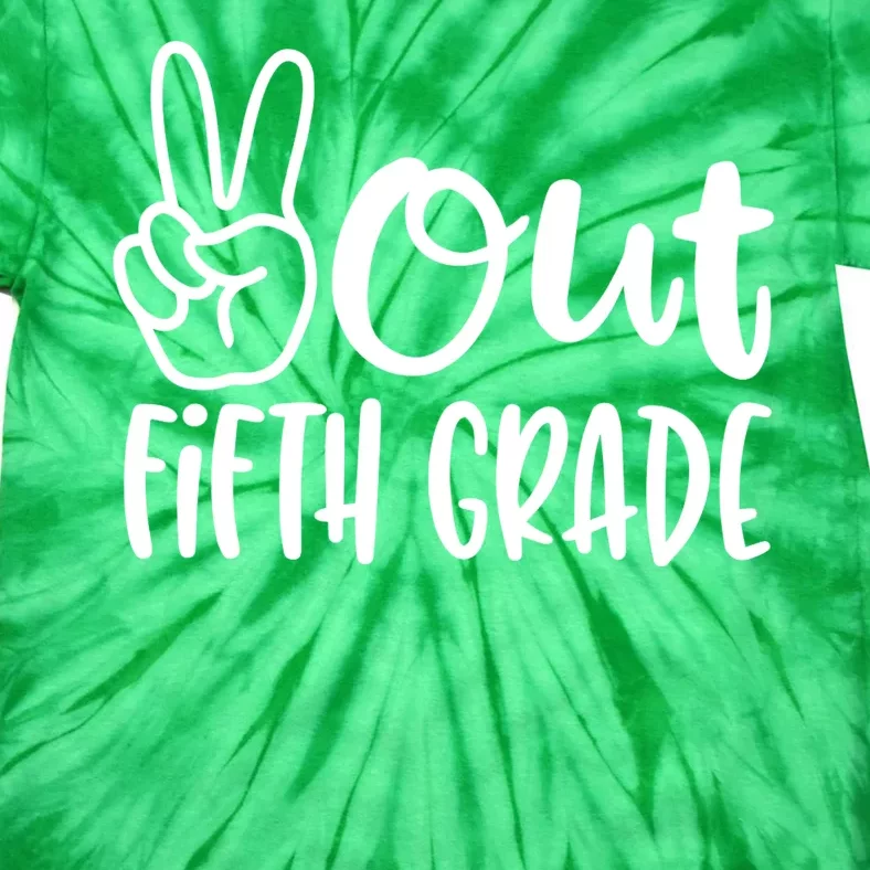 Peace Out Fifth Grade Tie-Dye T-Shirt