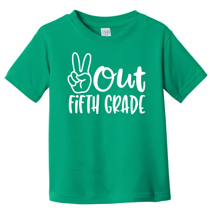 Peace Out Fifth Grade Toddler T-Shirt