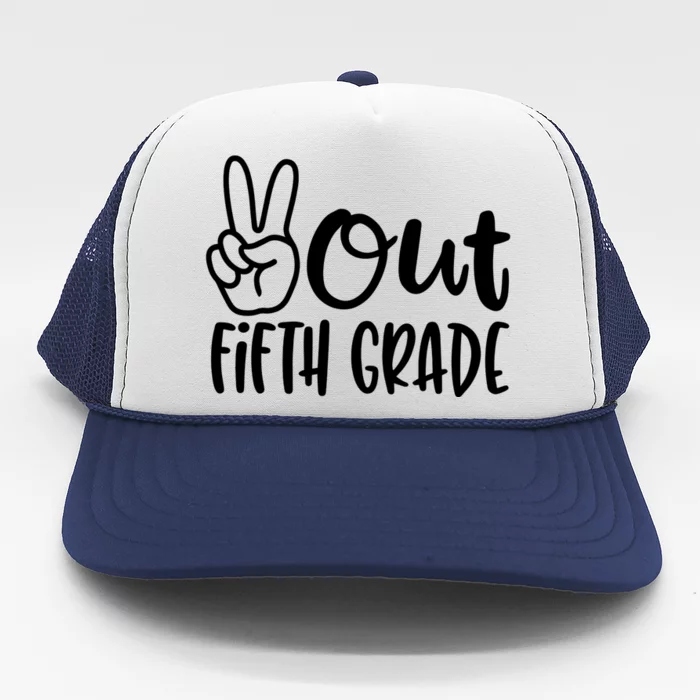 Peace Out Fifth Grade Trucker Hat