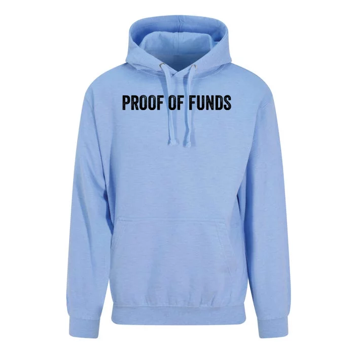 Proof Of Funds Funny Meme Saying Unisex Surf Hoodie