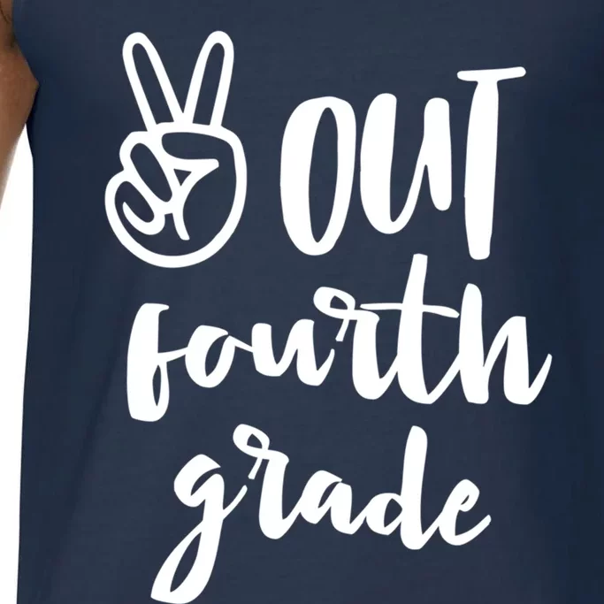 Peace Out Fourth Grade Last Day Of School 4Th Grad Meaningful Gift Comfort Colors® Tank Top