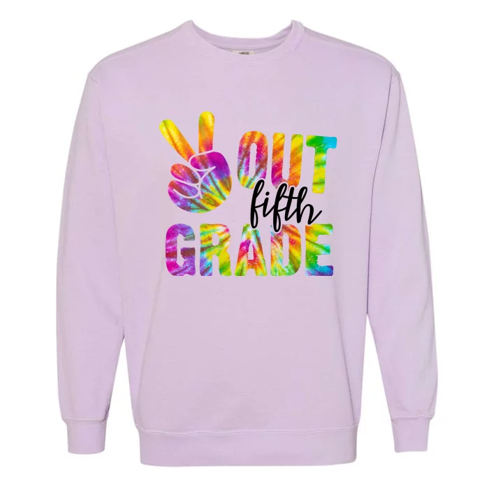 Peace Out Fifth Grade Colorful Garment-Dyed Sweatshirt