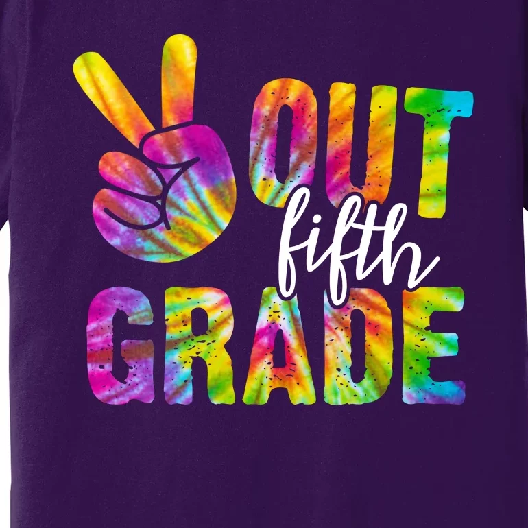 Peace Out Fifth Grade Colorful Premium T-Shirt