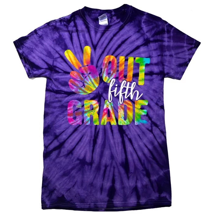 Peace Out Fifth Grade Colorful Tie-Dye T-Shirt