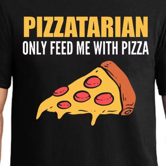 Pizzatarian Only Feed Me With Pizza Pizza Chef Pajama Set