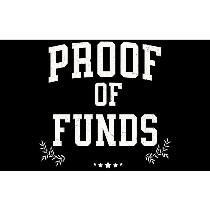 Proof Of Funds Bumper Sticker