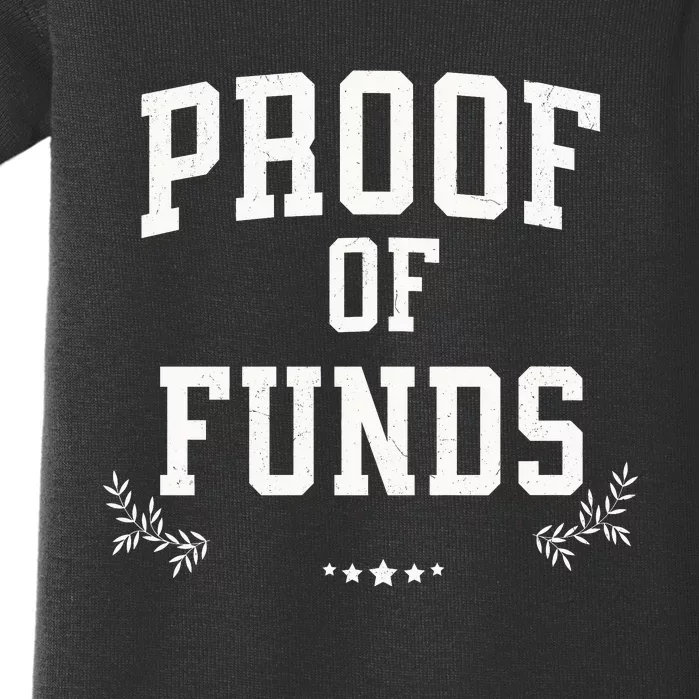 Proof Of Funds Baby Bodysuit