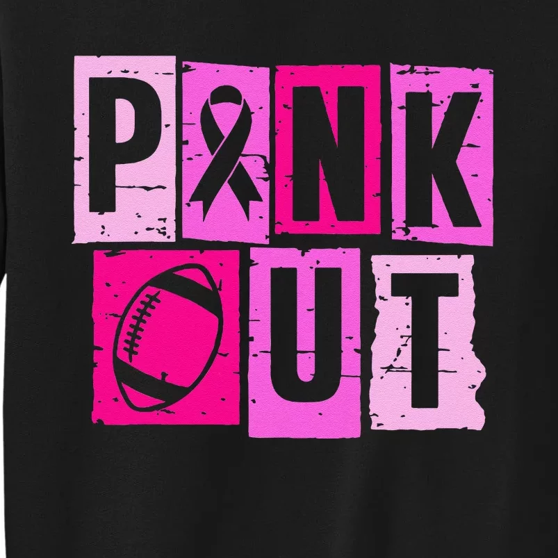 P.Ink Out Football Team Breast Cancer Awareness Month Women Gift Tall Sweatshirt