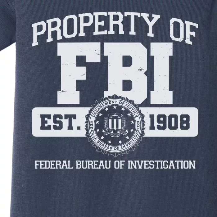 Property Of FBI Federal Bureau Of Investigation Est 1908 Baby Bodysuit