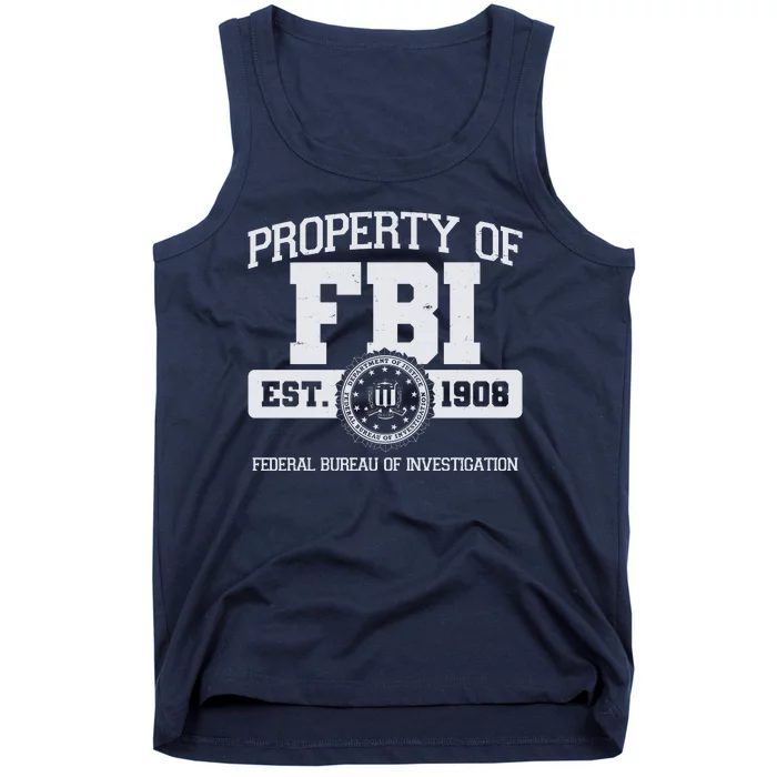 Property Of FBI Federal Bureau Of Investigation Est 1908 Tank Top