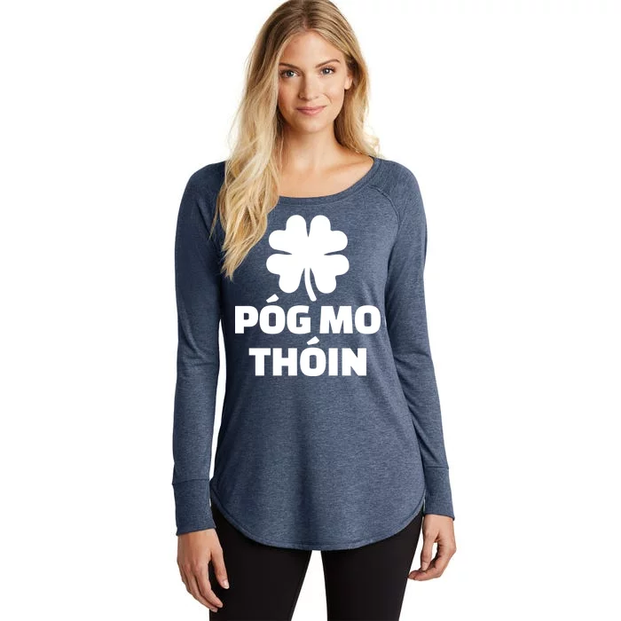 Pog mo thoin - Kiss my ass Women's Perfect Tri Tunic Long Sleeve Shirt