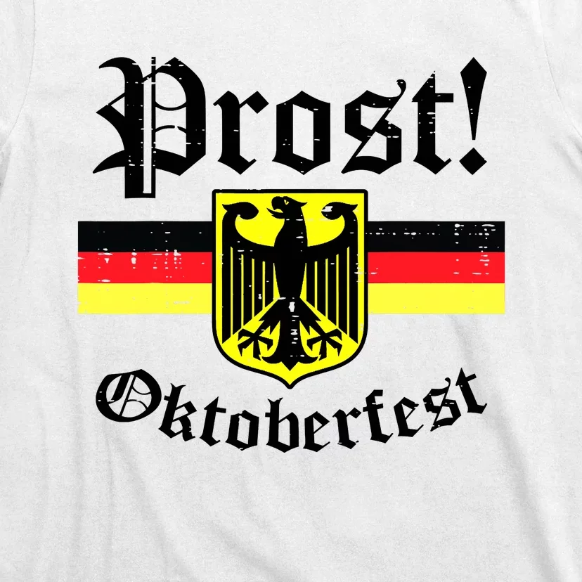 Prost Oktoberfest German Flag Crest Eagle Bavarian T-Shirt