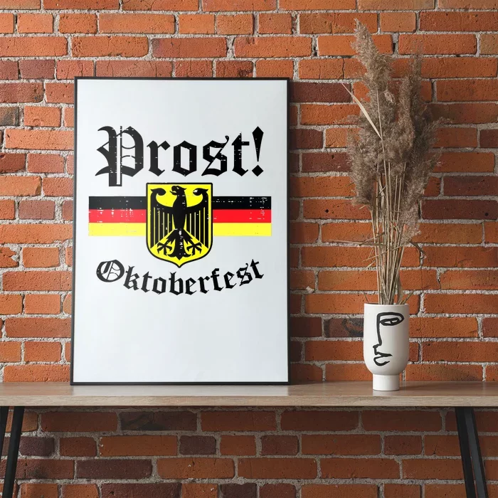 Prost Oktoberfest German Flag Crest Eagle Bavarian Poster