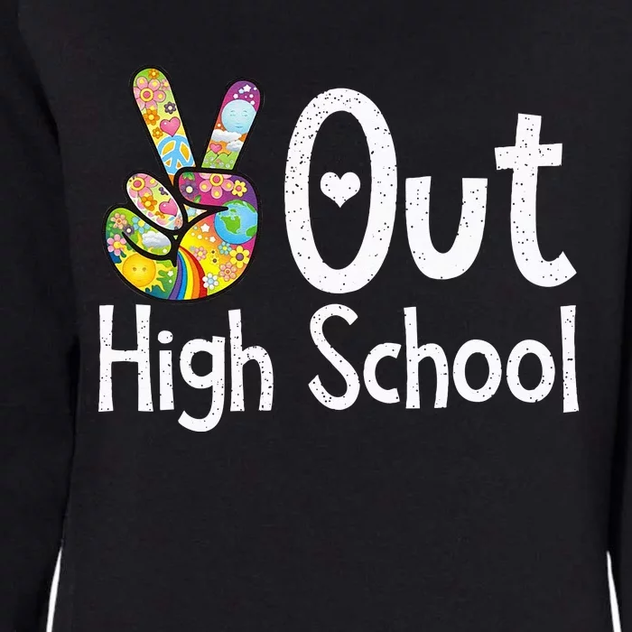 Peace Out High School Last Day Of School High School Grad Womens California Wash Sweatshirt