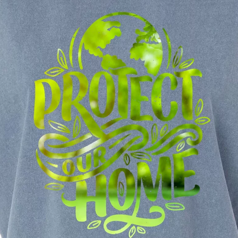 Protect Our Home Earth Day Save Our Planet Gift Garment-Dyed Women's Muscle Tee