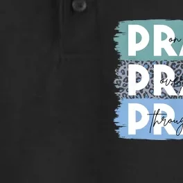 Pray On It Pray Over It Pray Through It Leopard Christian Dry Zone Grid Performance Polo