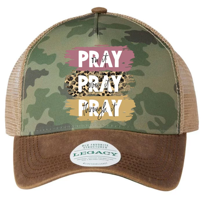 Pray On It Pray Over It Pray Through It Prayer Faith Religious Legacy Tie Dye Trucker Hat