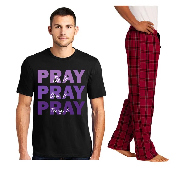 Pray On It Pray Over It Pray Through It Christian Faith Pajama Set