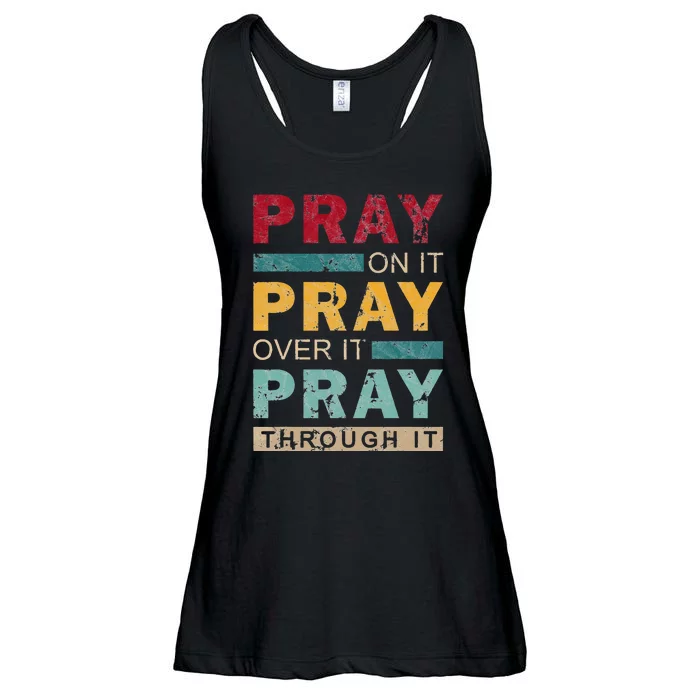 Pray On It Pray Over It Pray Through It Jesus Vintage Ladies Essential Flowy Tank