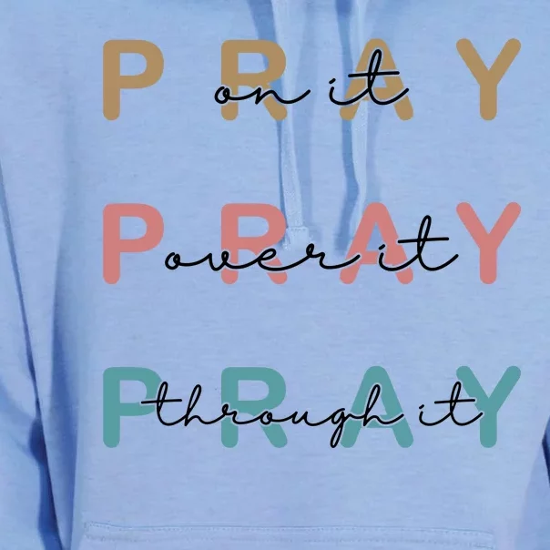 Pray On It Pray Over It Pray Through It Unisex Surf Hoodie