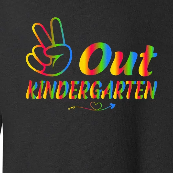 Peace Out Kindergarten Last Day Of Kindergarten Teacher Toddler Sweatshirt