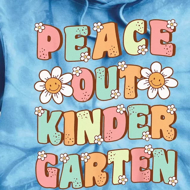 Peace Out Kindergarten Cute Groovy Last Day of Kindergarten Tie Dye Hoodie