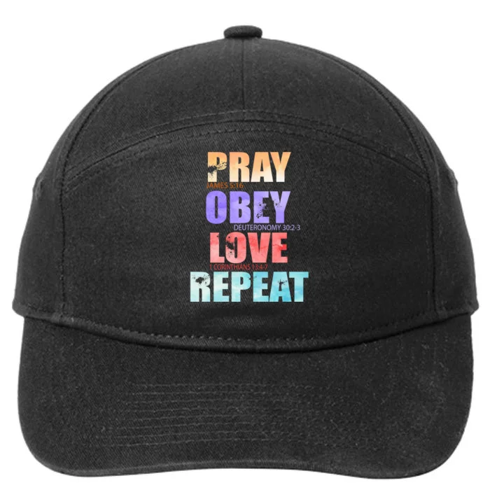 Pray Obey Love Repeat Christian Bible Quote 7-Panel Snapback Hat