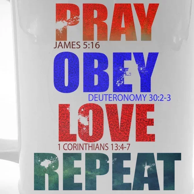 Pray Obey Love Repeat Christian Bible Quote Front & Back Beer Stein