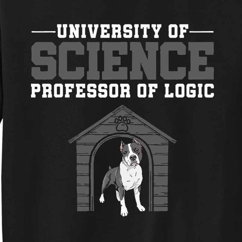 Professor Of Logic At The University Science Syllogistic Sweatshirt