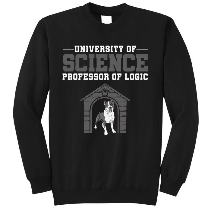 Professor Of Logic At The University Science Syllogistic Tall Sweatshirt