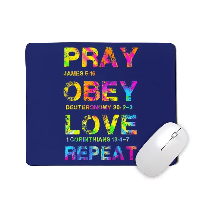 Pray Obey LoveRepeat Bible Verse Christian Bible Quote Mousepad