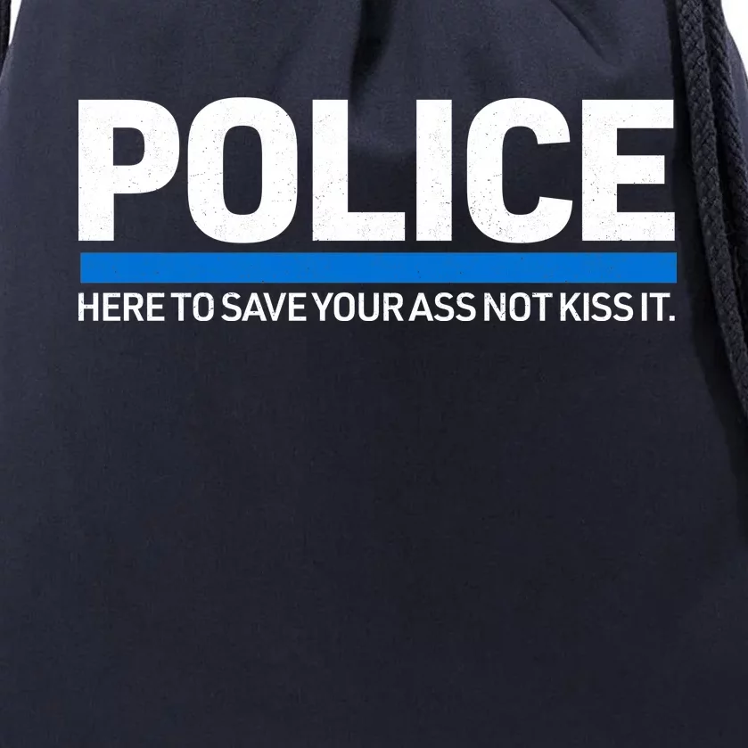 Police Here to Save Lives Drawstring Bag