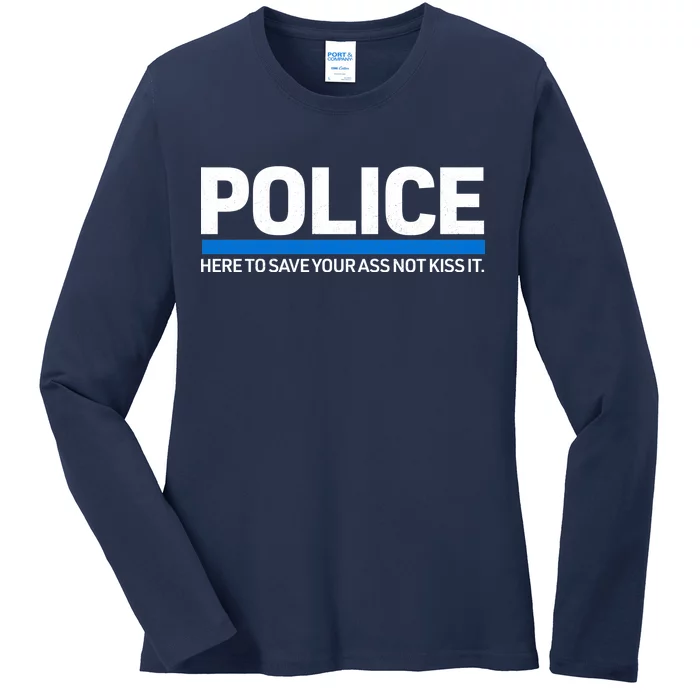 Police Here to Save Lives Ladies Long Sleeve Shirt