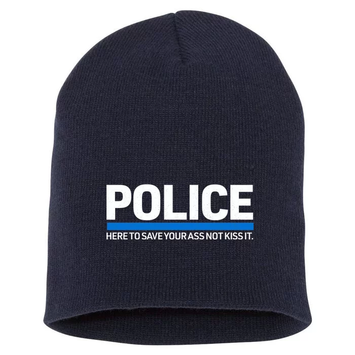 Police Here to Save Lives Short Acrylic Beanie