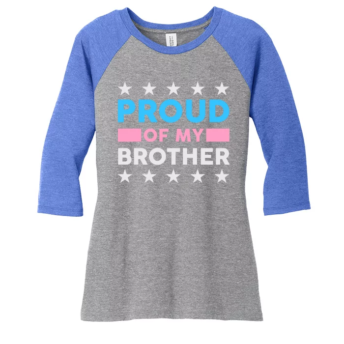 Proud Of My Brother LGBT Pride Women's Tri-Blend 3/4-Sleeve Raglan Shirt