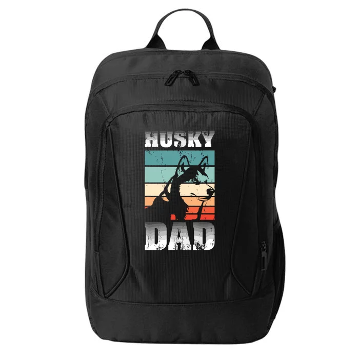 Pet Owner Men Husky Dad Fathers Day Dog Animal Retro Husky City Backpack