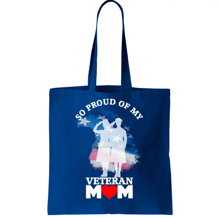 Proud Of My Veteran Mom Patriotic Vintage U S Military Great Gift Tote Bag