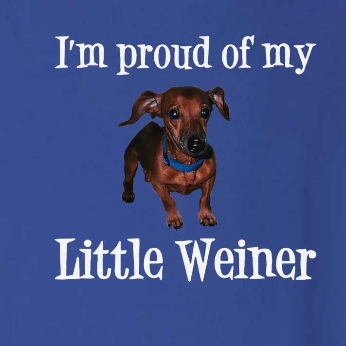 Proud Of My Little Wiener Funny Dog Toddler Long Sleeve Shirt