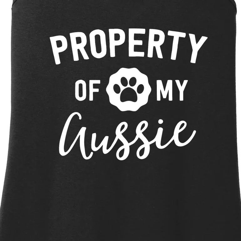 Property Of My Aussie Australian Shepherd Owner Dog Mom Ladies Essential Tank